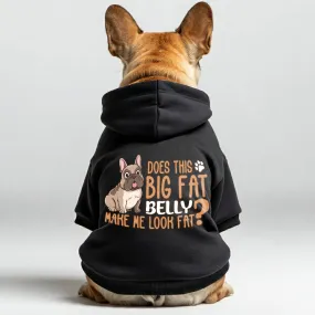 Fat - Personalized French Bulldog Hoodies with Funny Quotes – Stylish, Cozy, and Premium 100% Cotton