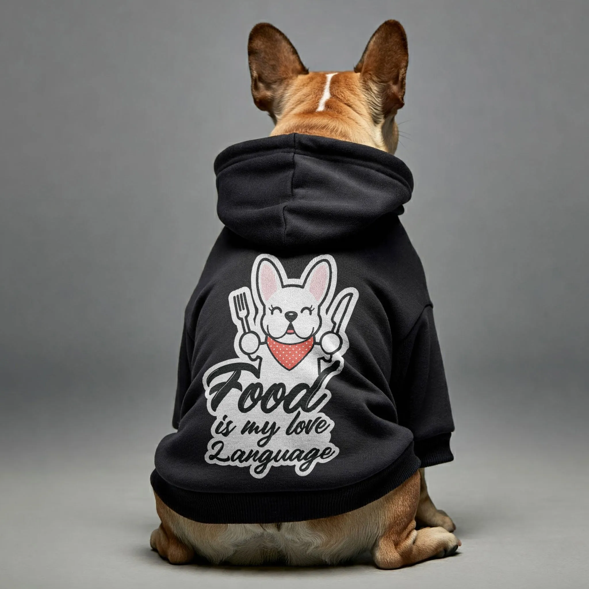 Food is my love language  - Personalized French Bulldog Hoodies with Funny Quotes – Stylish, Cozy, and Premium 100% Cotton