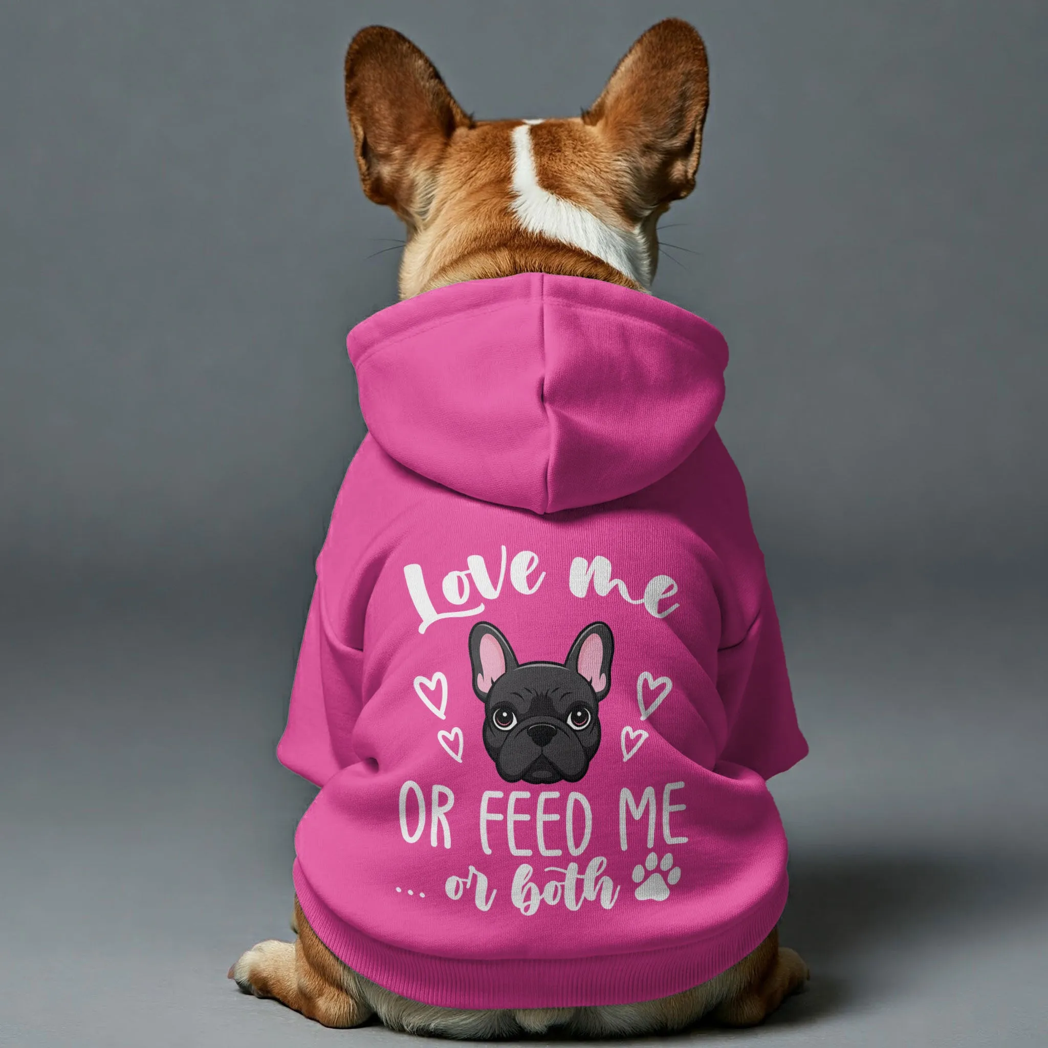 Love me or feed me... or both  - Personalized French Bulldog Hoodies with Funny Quotes – Stylish, Cozy, and Premium 100% Cotton