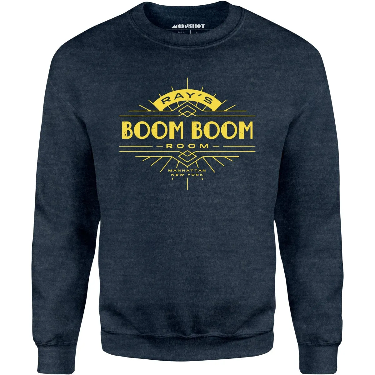 Ray's Boom Boom Room - Unisex Sweatshirt